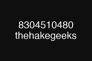 8304510480 thehakegeeks